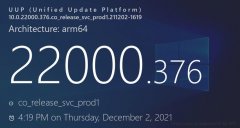 微软Win11 Builds 22000.376(KB5008215)来啦！